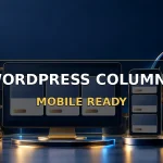 Keep WordPress columns readable on mobile